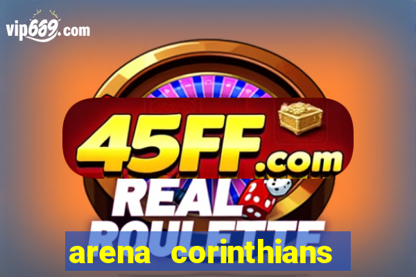 arena corinthians mapa assentos